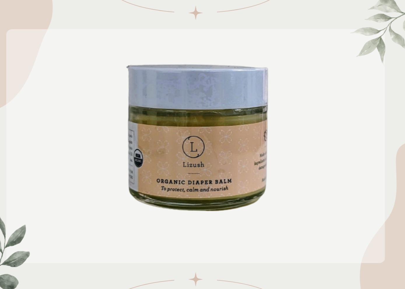 ORGANIC DIAPER BALM To protect, calm and nourish